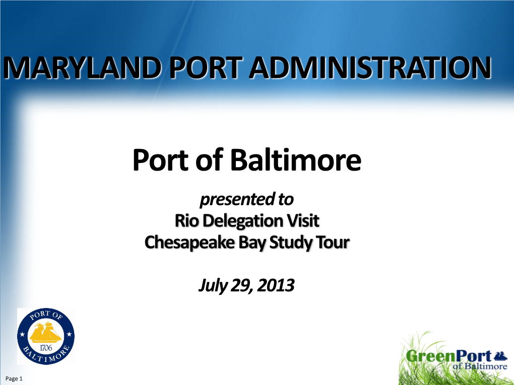 MARYLAND PORT ADMINISTRATION Port of Baltimore