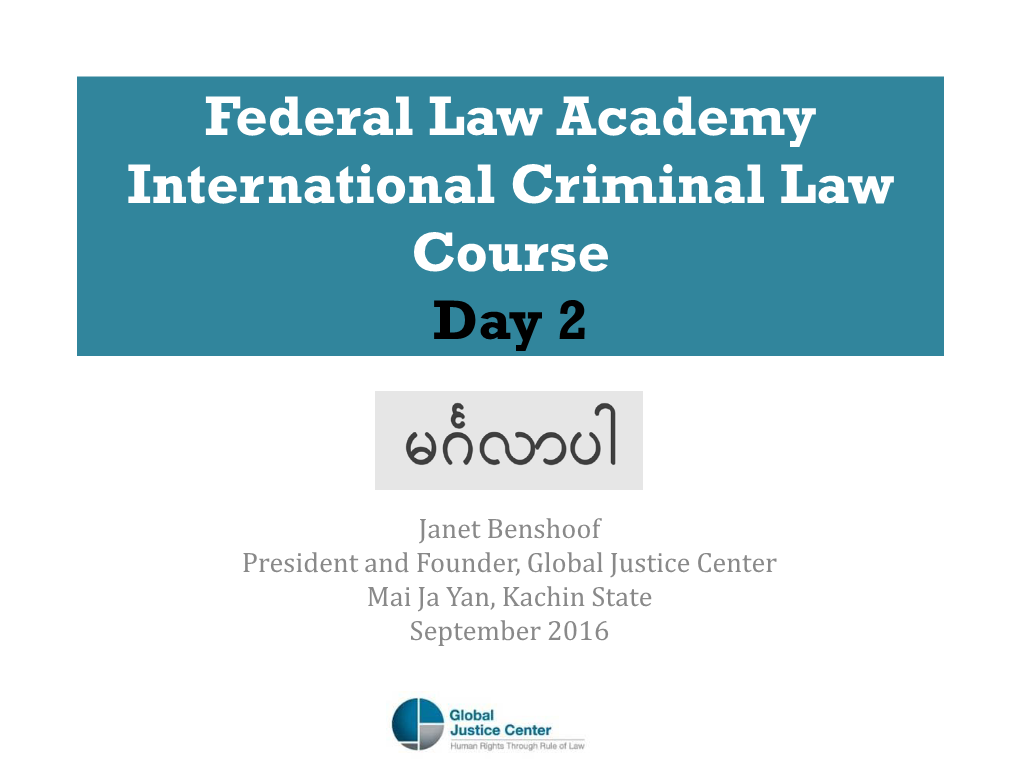 Federal Law Academy International Criminal Law Course Day 2