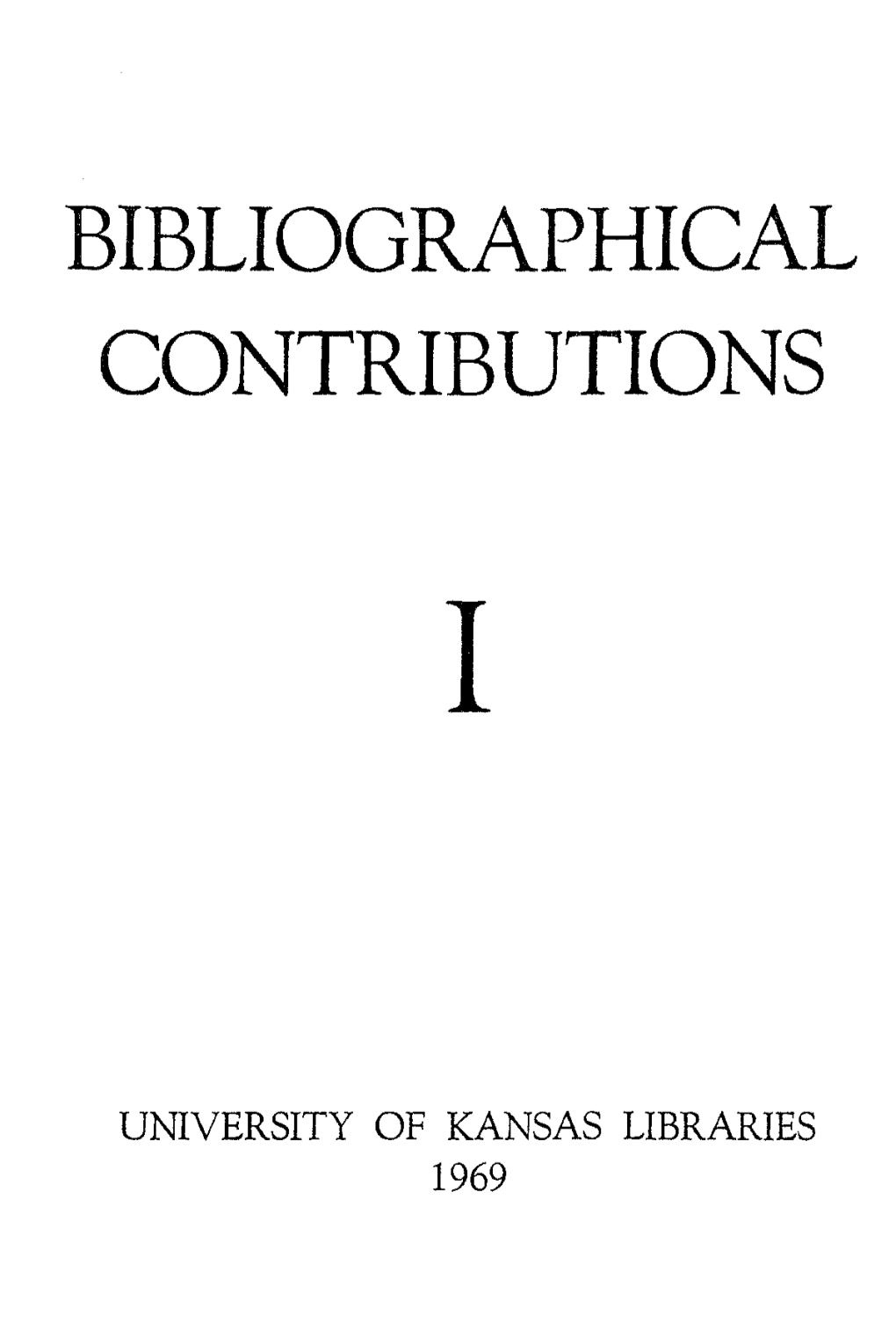 Bibliographical Contributions