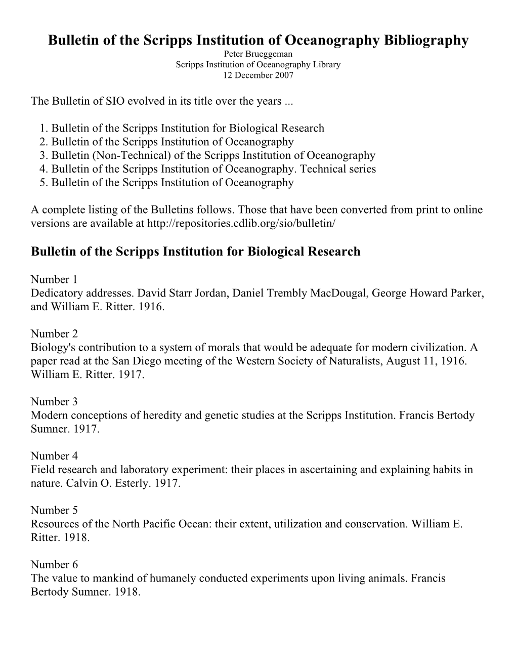 Bulletin of the Scripps Institution of Oceanography Bibliography Peter Brueggeman Scripps Institution of Oceanography Library 12 December 2007