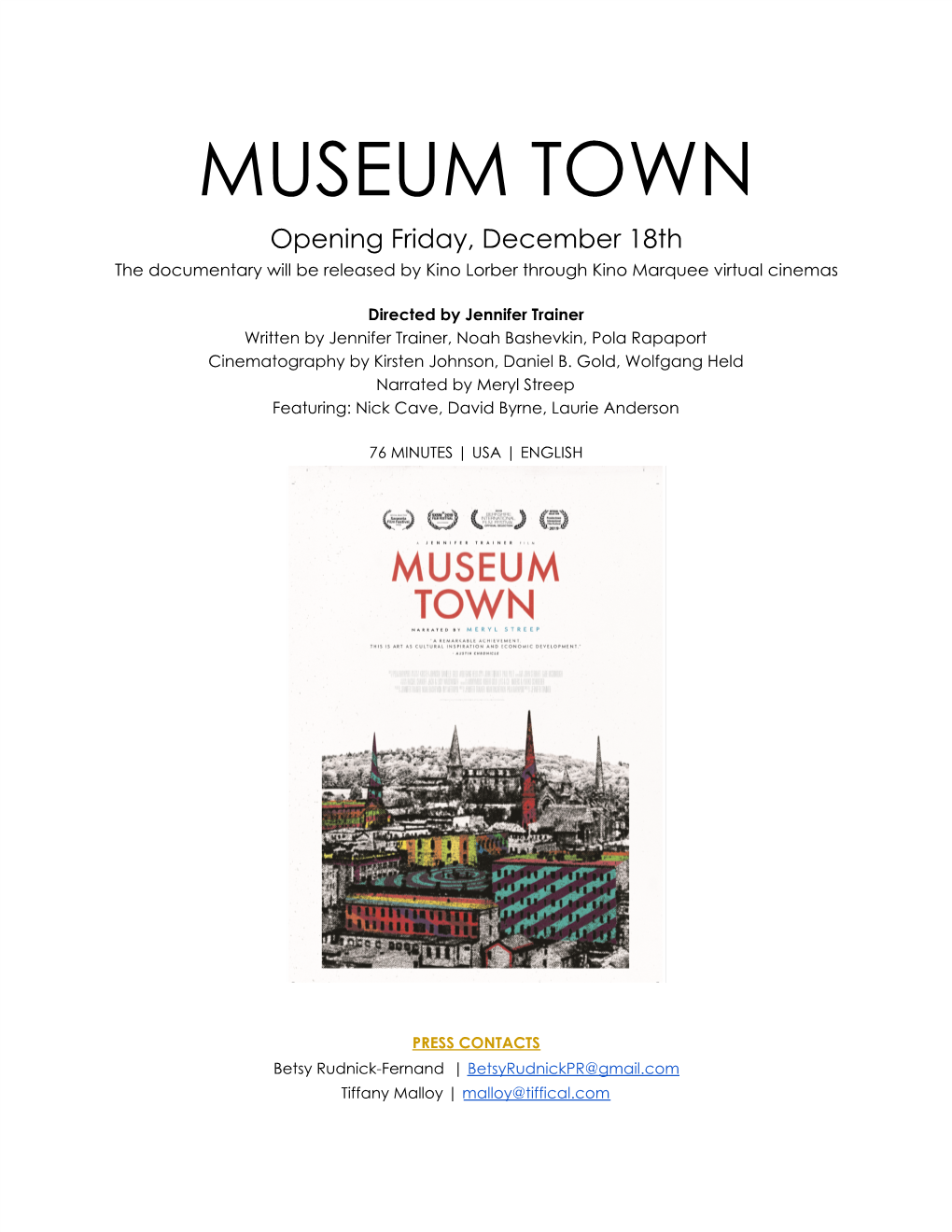 MUSEUM TOWN Opening Friday, December 18Th the Documentary Will Be Released by Kino Lorber Through Kino Marquee Virtual Cinemas