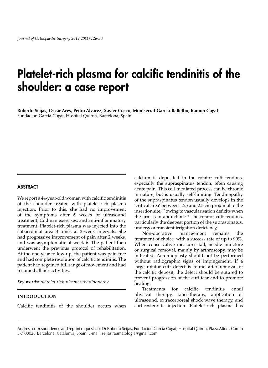 Platelet-Rich Plasma for Calcific Tendinitis of the Shoulder: a Case Report