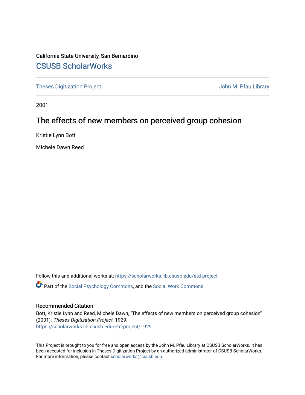 The Effects of New Members on Perceived Group Cohesion