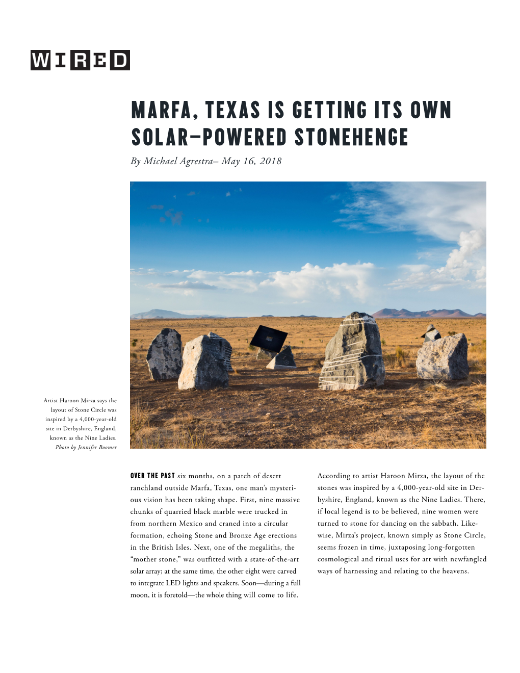 Marfa, Texas Is Getting Its Own Solar-Powered Stonehenge by Michael Agrestra– May 16, 2018