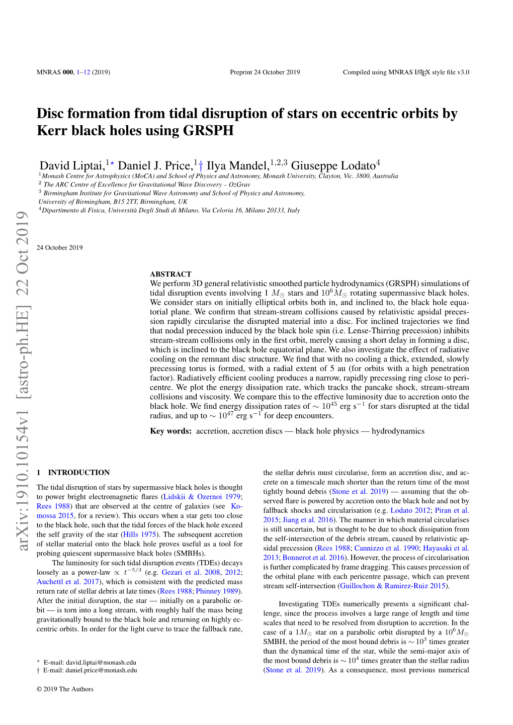 Disc Formation from Tidal Disruption of Stars on Eccentric Orbits by Kerr Black Holes Using GRSPH