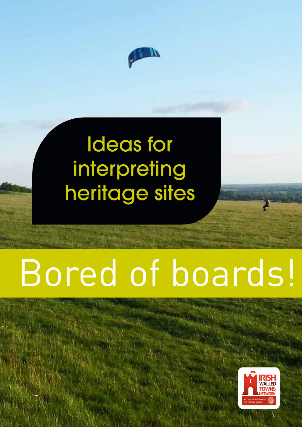 Ideas for Interpreting Heritage Sites