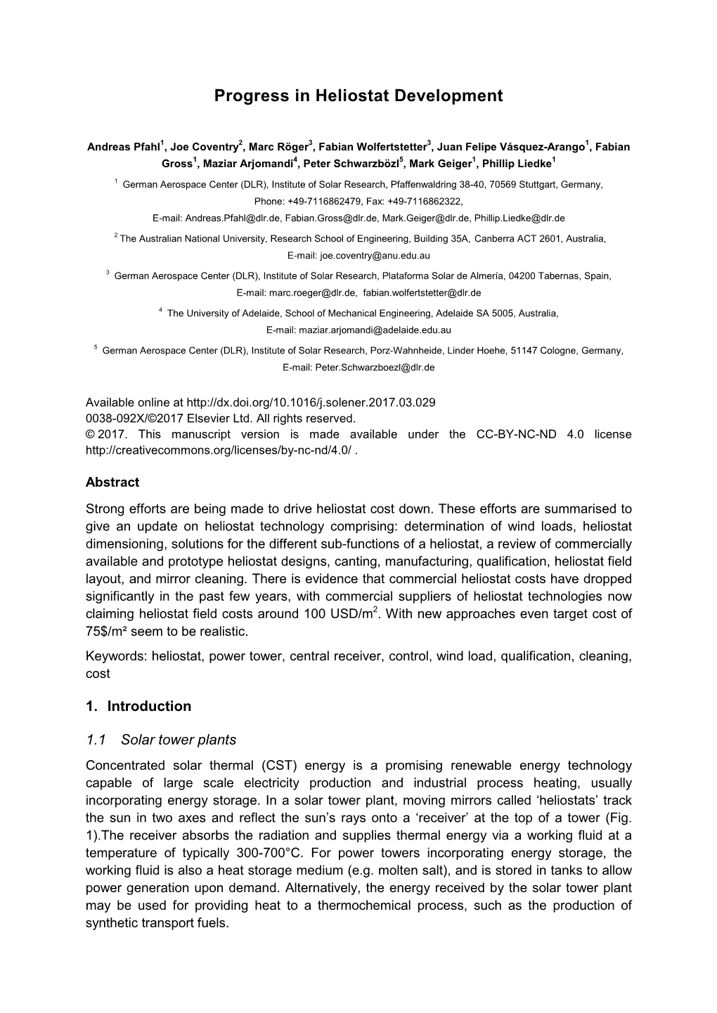 Progress in Heliostat Development