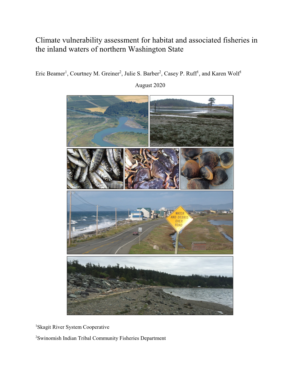 Climate Vulnerability Assessment for Habitat and Associated Fisheries in the Inland Waters of Northern Washington State