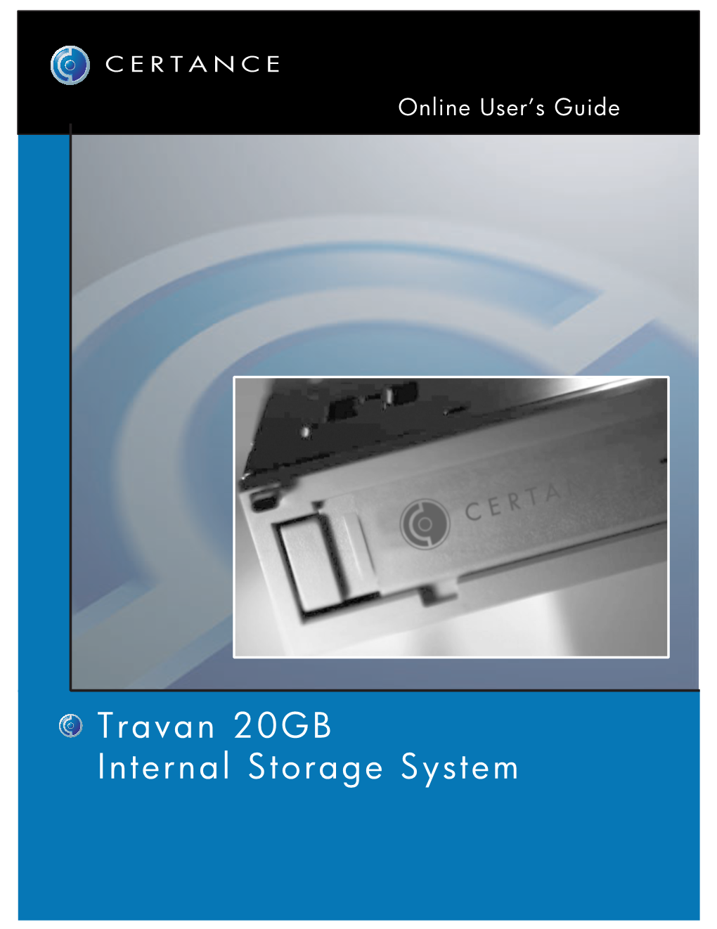 Travan 20GB Internal Storage System