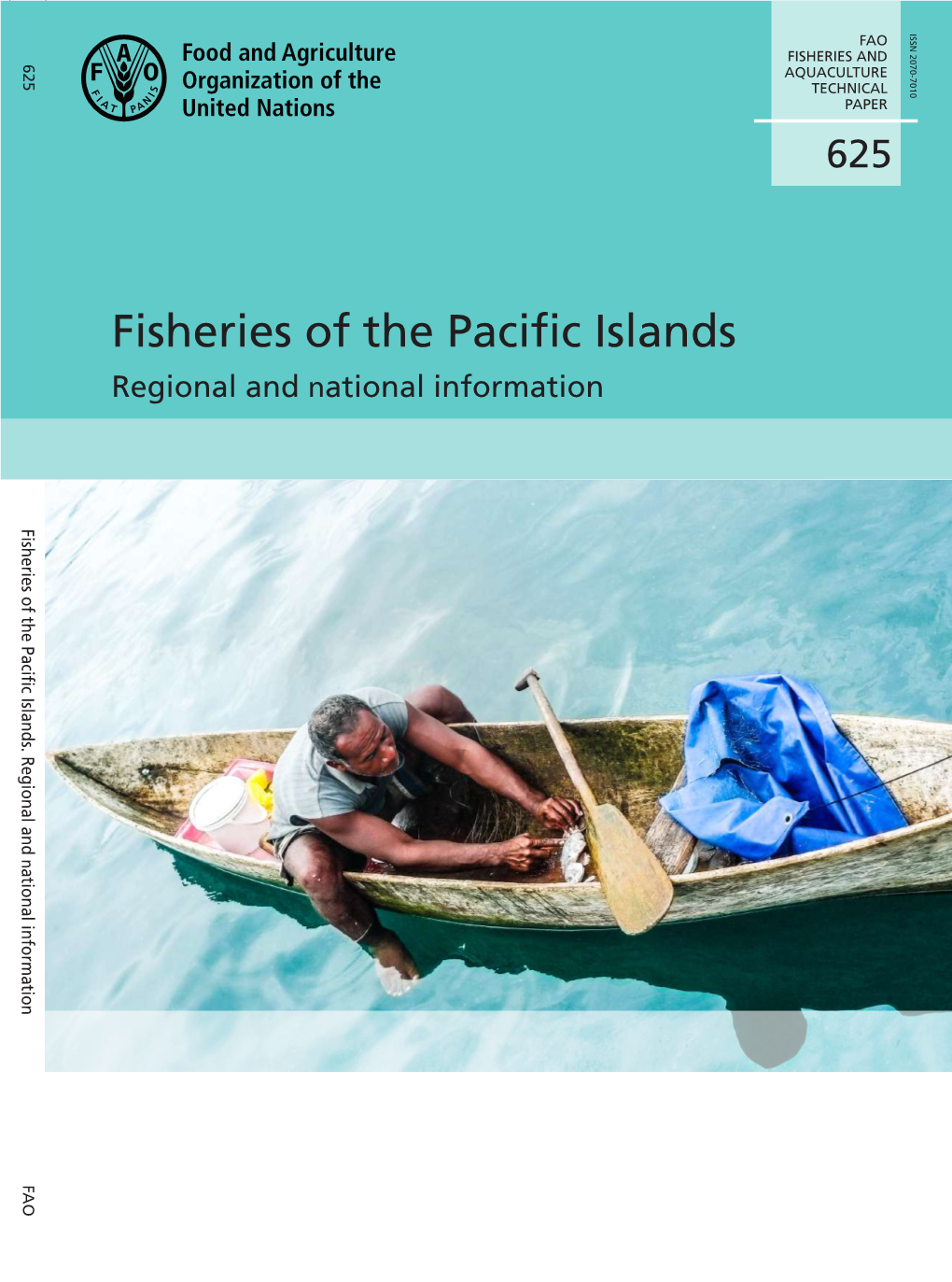 Fisheries of the Pacific Islands – Regional and National Information