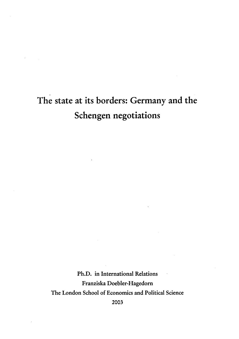 The State at Its Borders: Germany and the Schengen Negotiations