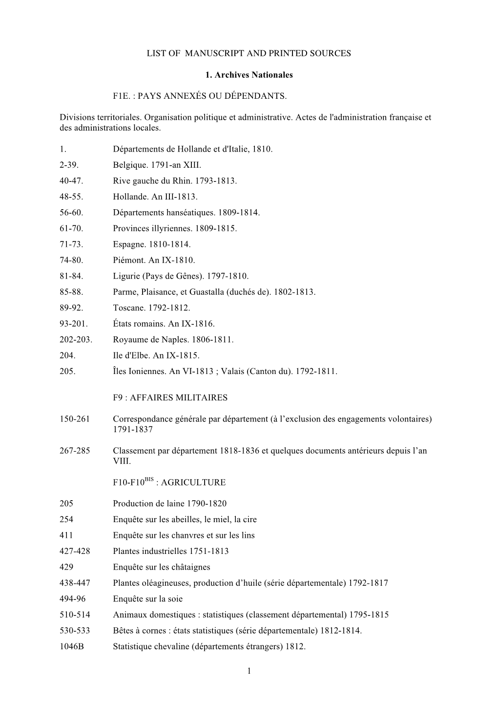 1 LIST of MANUSCRIPT and PRINTED SOURCES 1. Archives