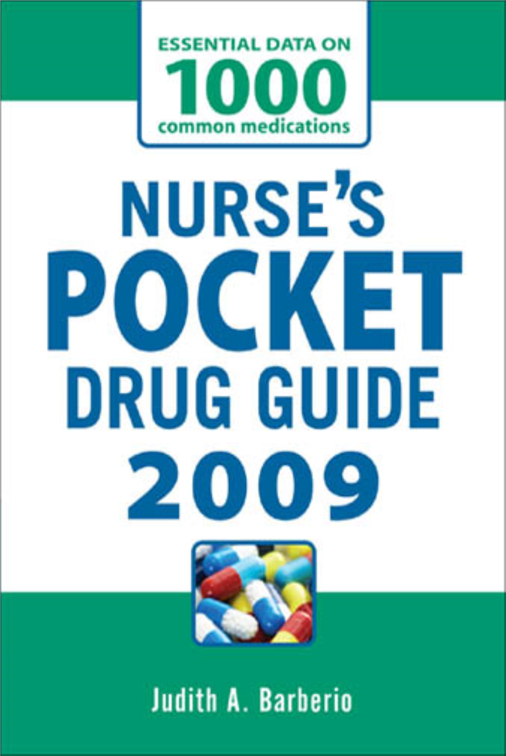 Nurse's Pocket Drug Guide 2009