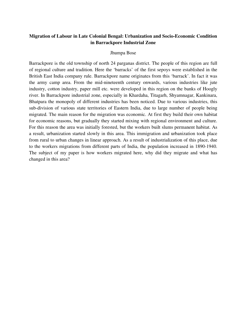 Migration of Labour in Late Colonial Bengal: Urbanization and Socio-Economic Condition in Barrackpore Industrial Zone