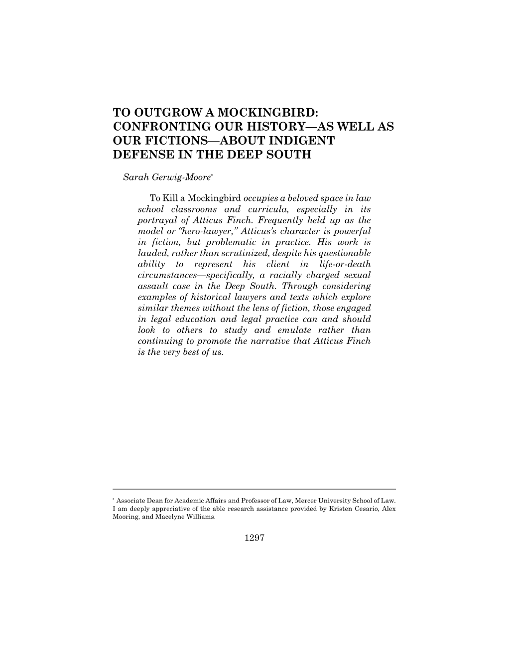 To Outgrow a Mockingbird: Confronting Our History—As Well As Our Fictions—About Indigent Defense in the Deep South