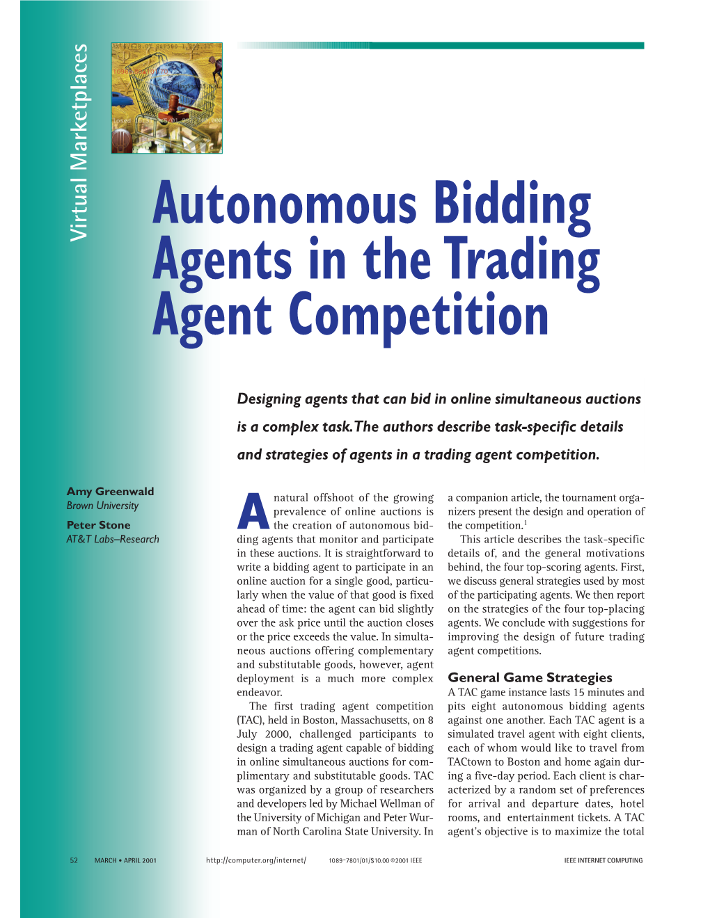 Autonomous Bidding Agents in the Trading Agents Competition