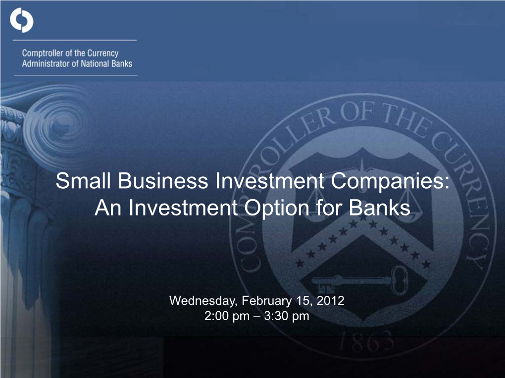 Small Business Investment Companies: an Investment Option for Banks