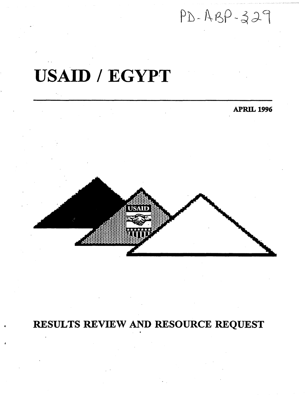 Results Review and Resource Request Usaidicairo Results Review and Resource Request April 1996