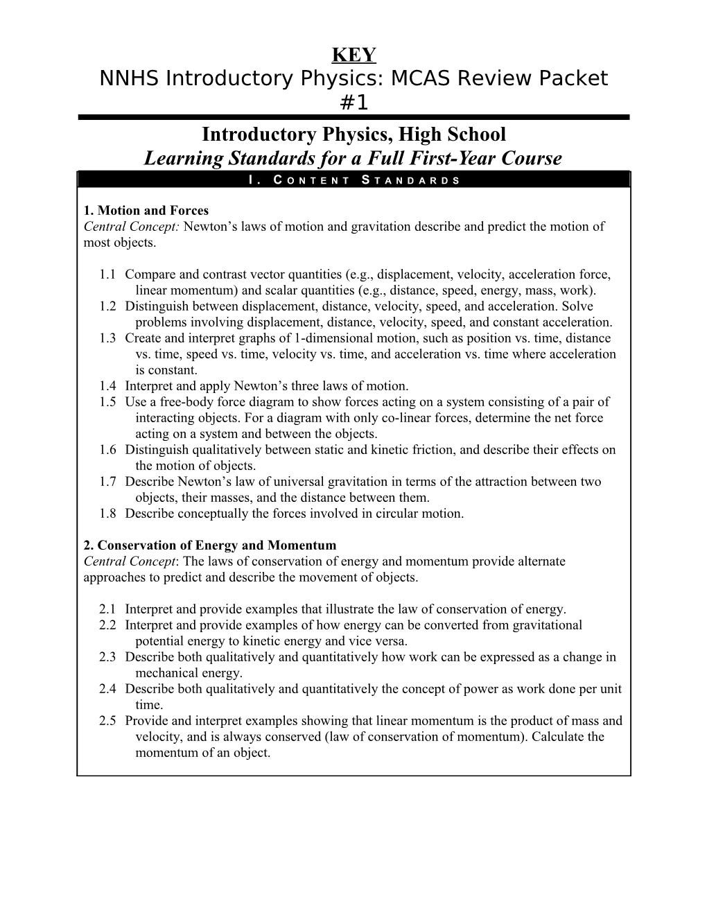 NNHS Introductory Physics: MCAS Review Packet #1