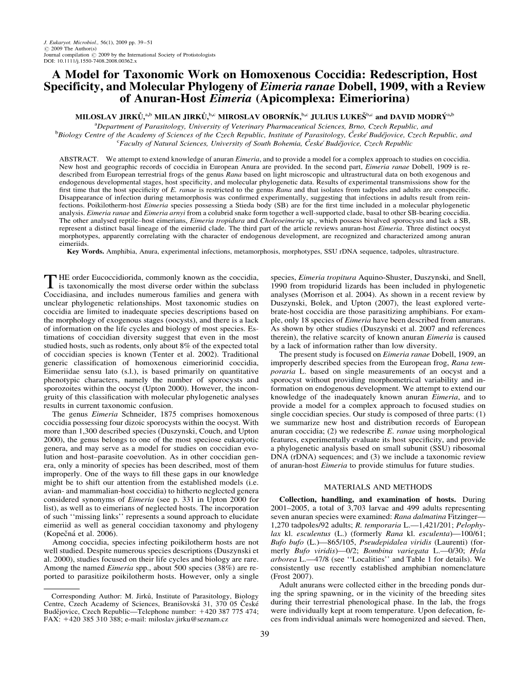 Redescription, Host Specificity, and Molecular Phylogeny of Eimeria Ranae Dobell, 1909, with a Review of Anuran-Host Eimeria (Apicomplexa: Eimeriorina)