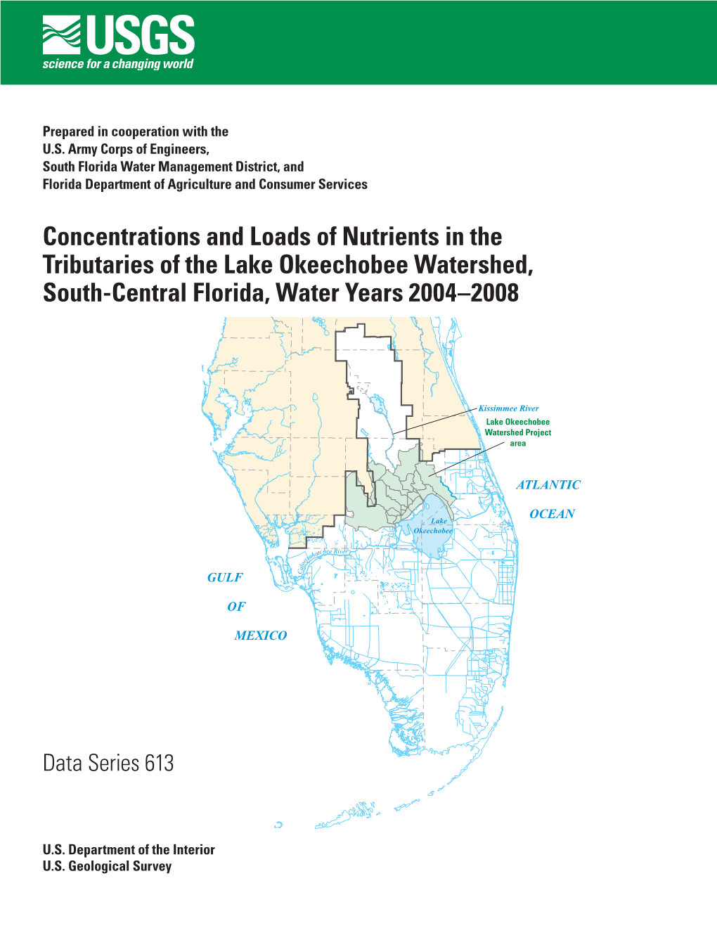 Concentrations and Loads of Nutrients in the Tributaries of the Lake Okeechobee Watershed, South-Central Florida, Water Years 2004–2008