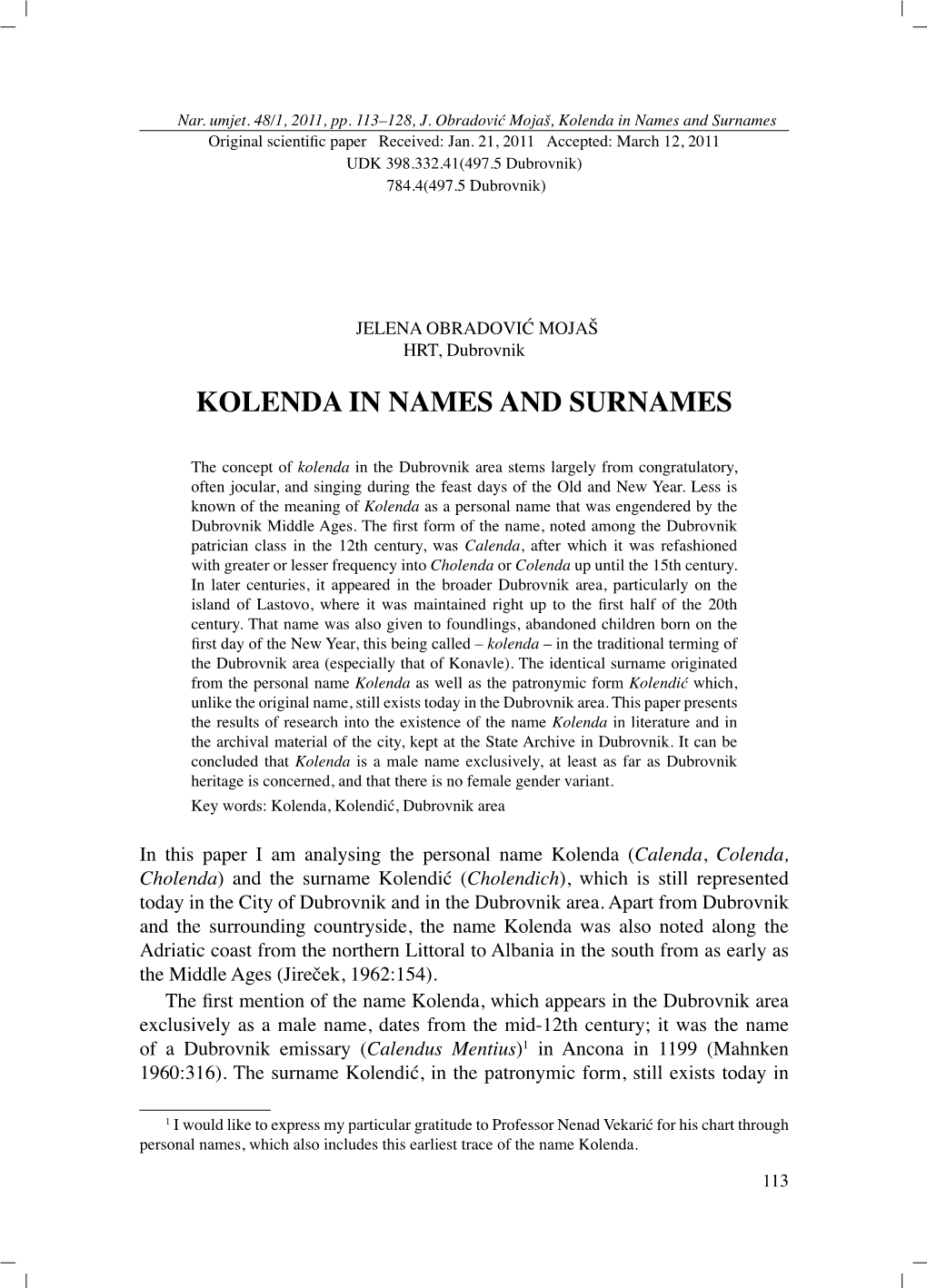 Kolenda in Names and Surnames Original Scienti C Paper Received: Jan