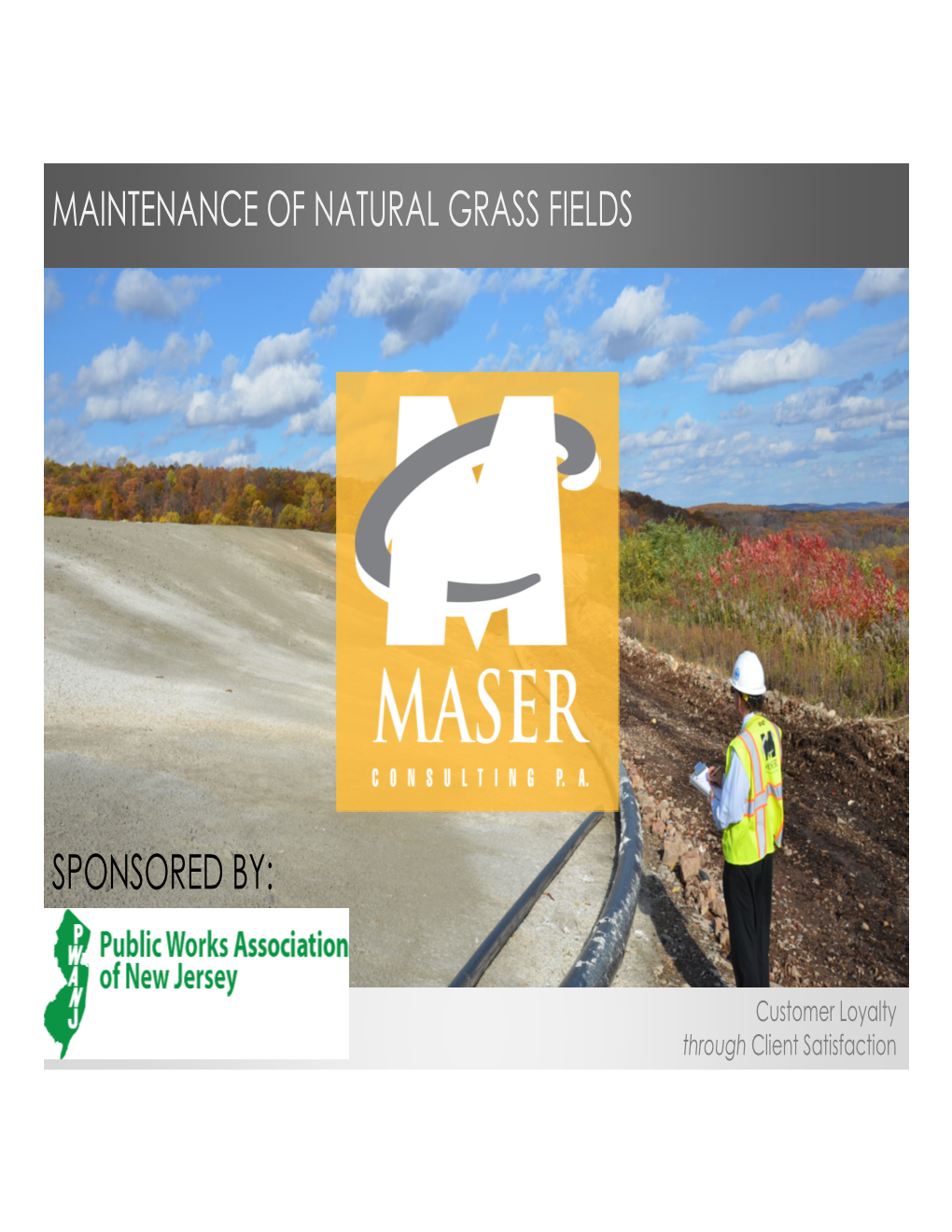 Maintenance of Natural Grass Fields Sponsored