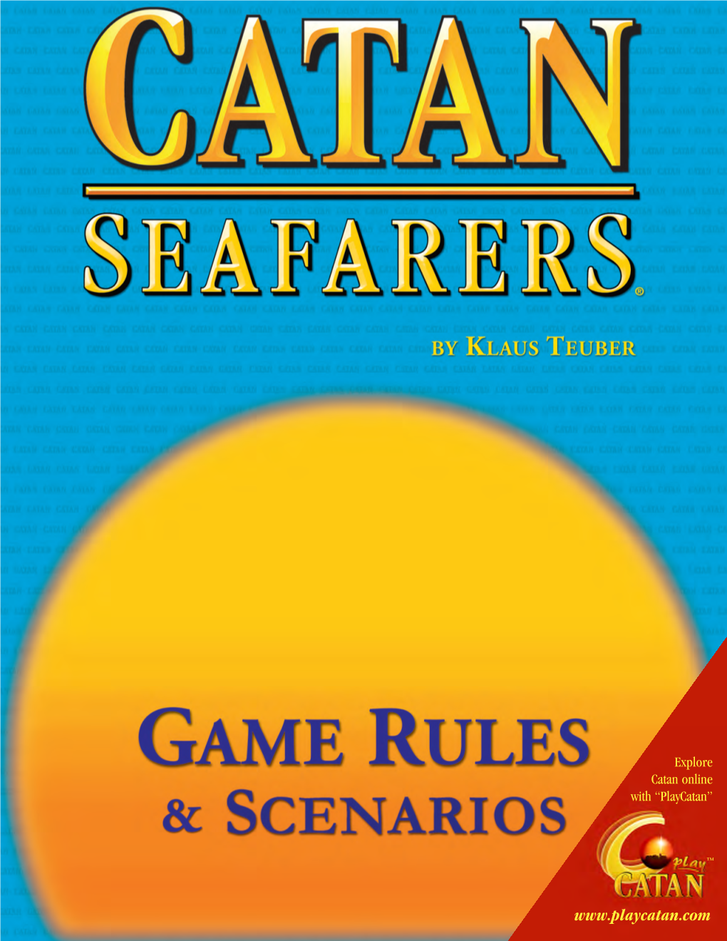 Standing on the Coast, You Look out Across the VOYAGES of DISCOVERY in CATAN Boundless Sea