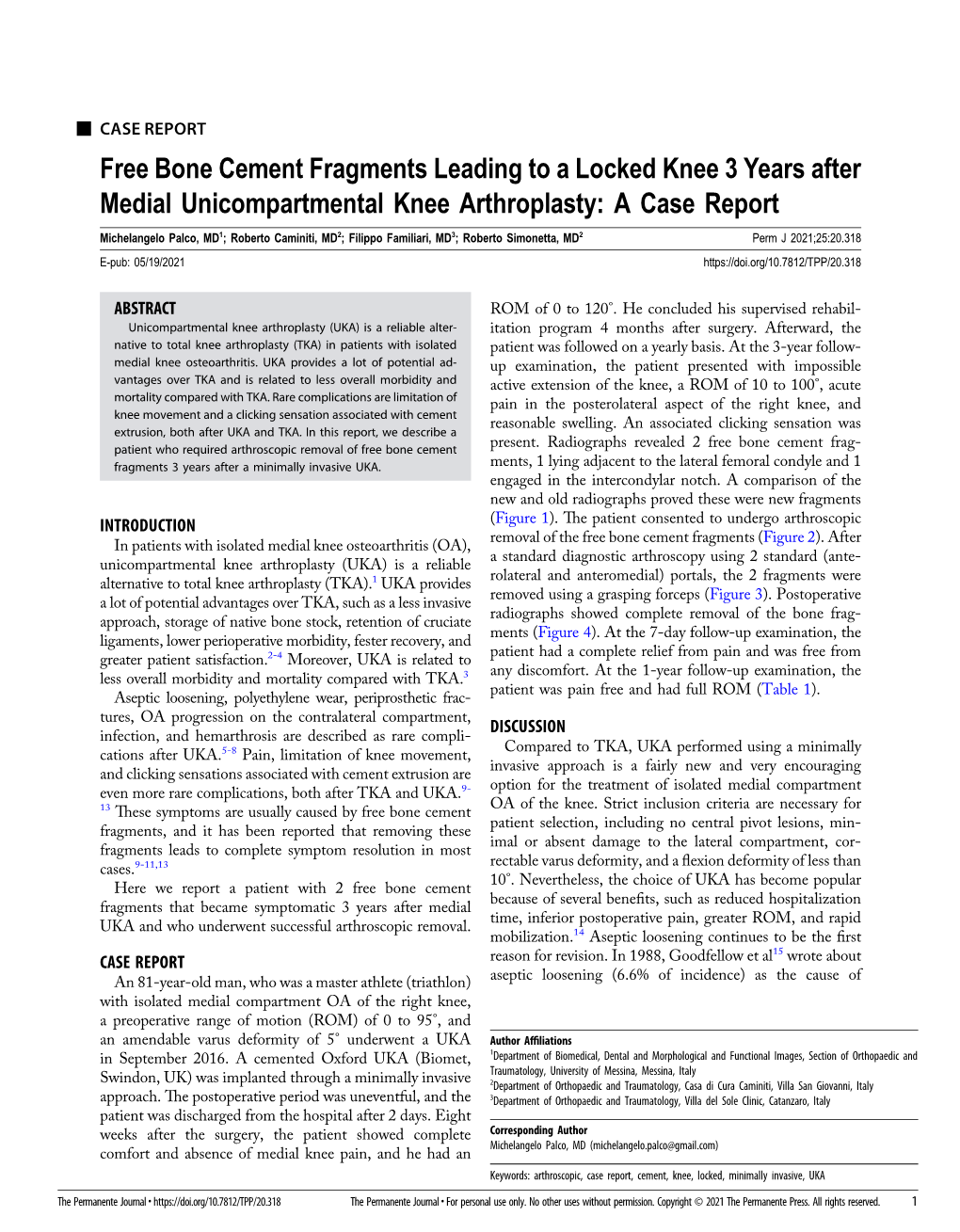 Free Bone Cement Fragments Leading to a Locked Knee 3 Years After Medial Unicompartmental Knee Arthroplasty: a Case Report