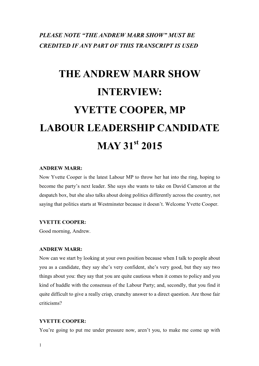 YVETTE COOPER, MP LABOUR LEADERSHIP CANDIDATE MAY 31St 2015