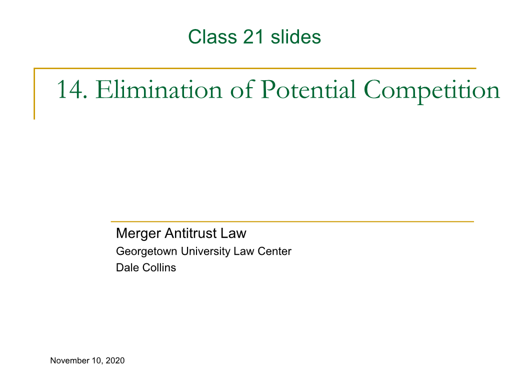 Unit14. Potential Competition Mergers