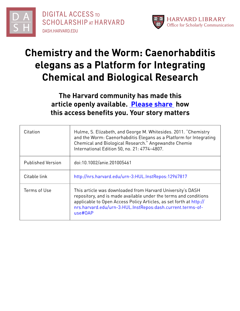 Caenorhabditis Elegans As a Platform for Integrating Chemical and Biological Research