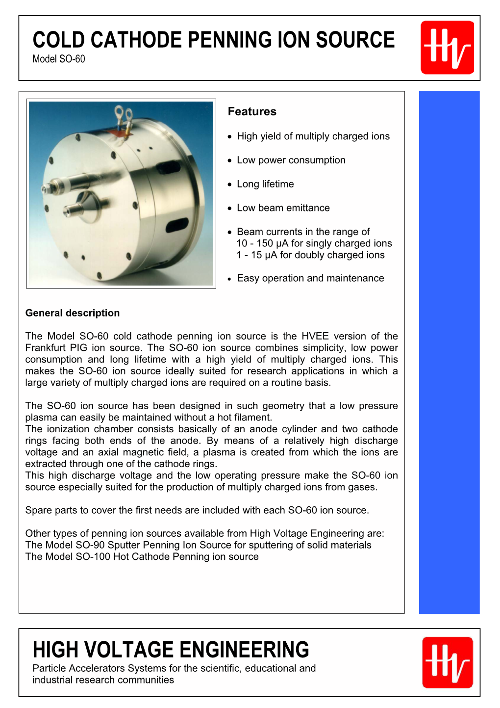 COLD CATHODE PENNING ION SOURCE Model SO-60