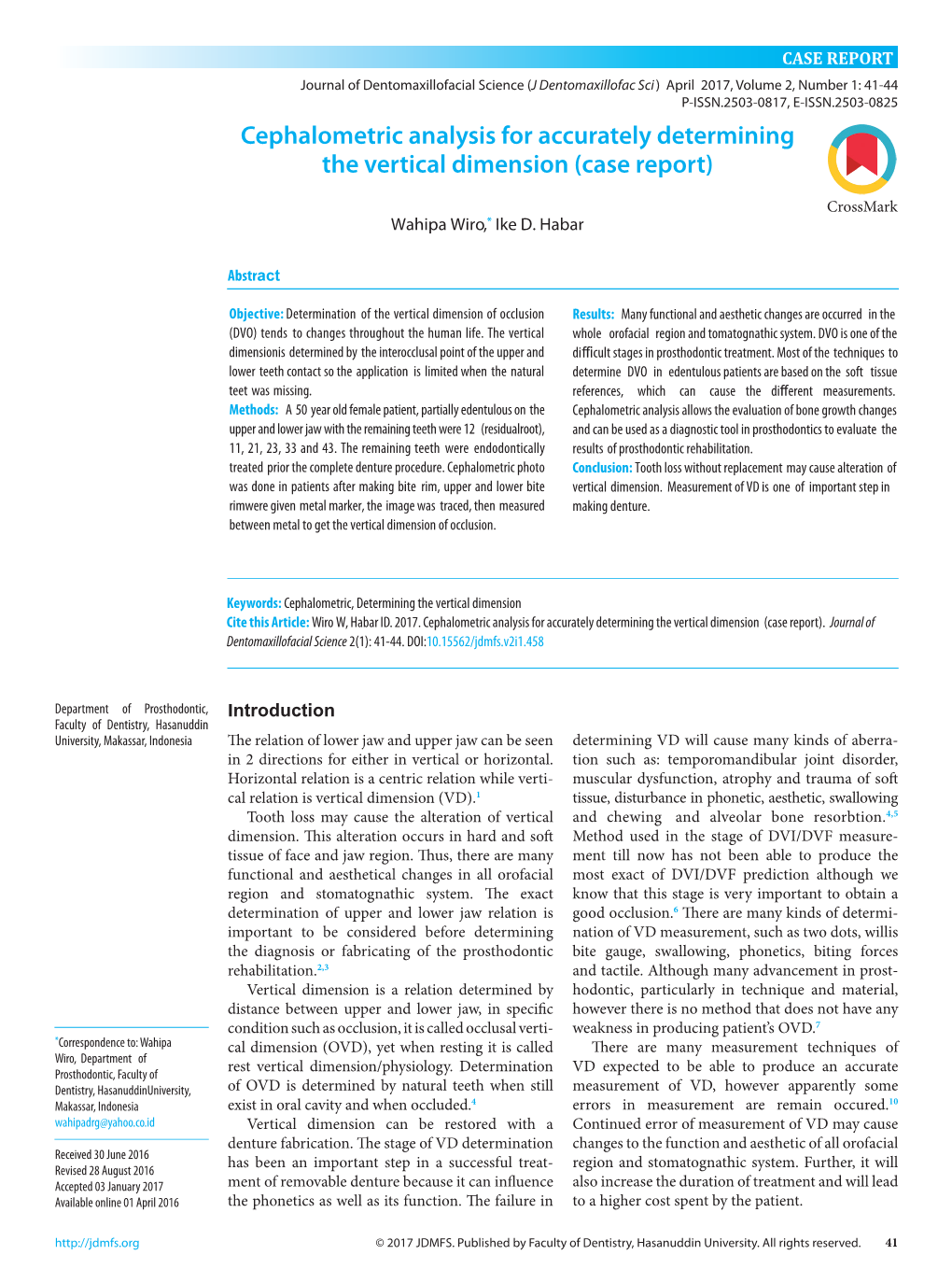 Cephalometric Analysis for Accurately Determining the Vertical Dimension (Case Report)