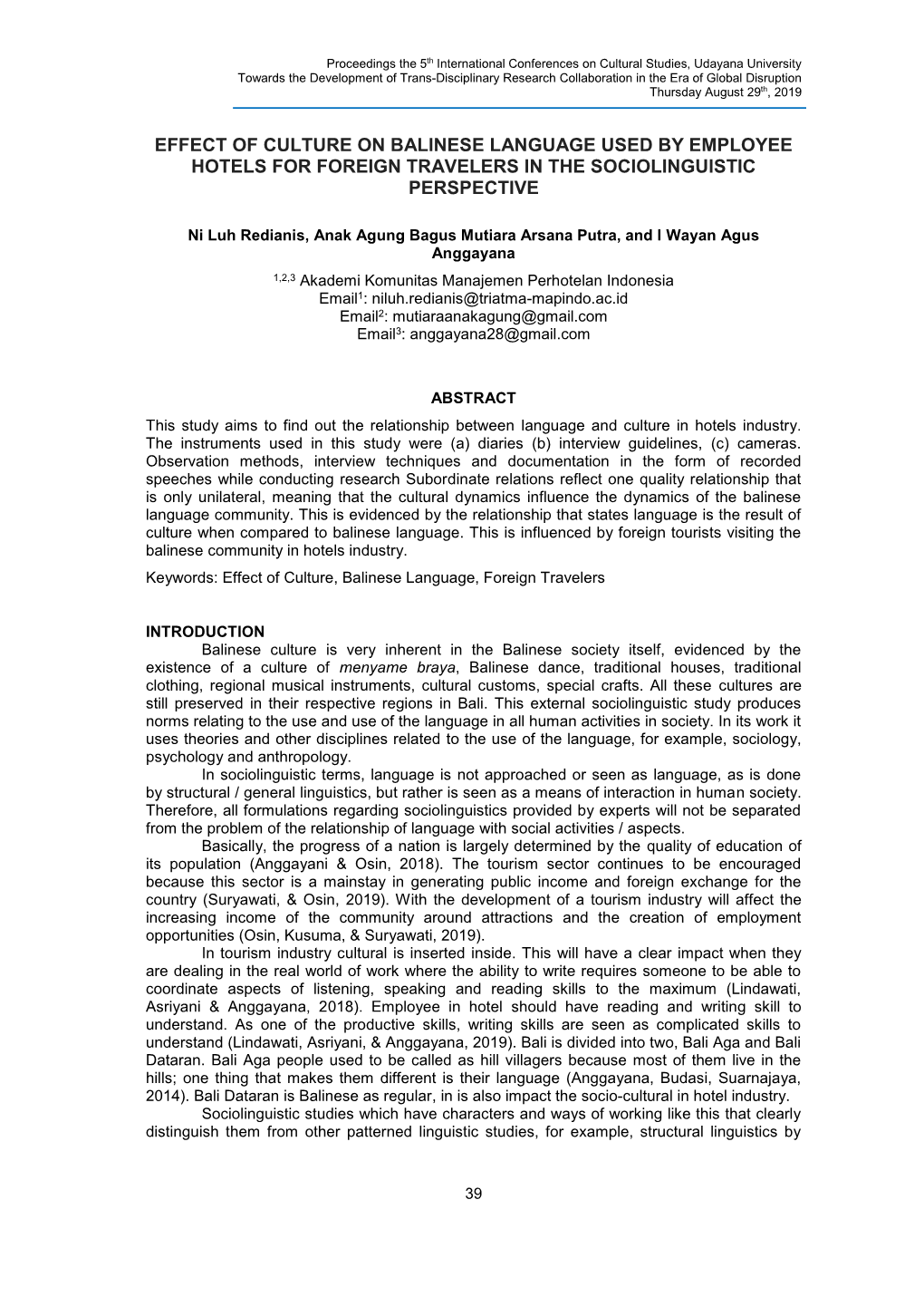 Effect of Culture on Balinese Language Used by Employee Hotels for Foreign Travelers in the Sociolinguistic Perspective