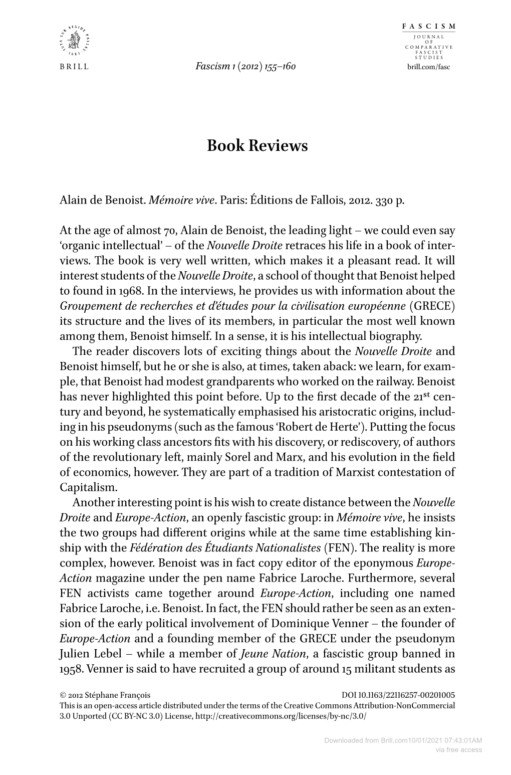 Downloaded from Brill.Com10/01/2021 07:43:01AM Via Free Access 156 Book Reviews / Fascism 1 (2012) 155–160 Well As Some 60 Active Sympathisers from 1957 Onwards