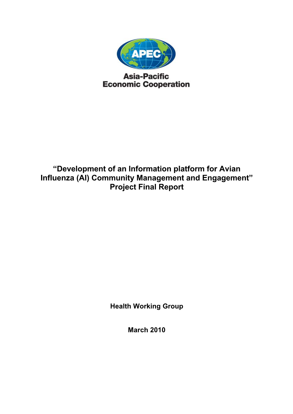 “Development of an Information Platform for Avian Influenza (AI) Community Management and Engagement” Project Final Report