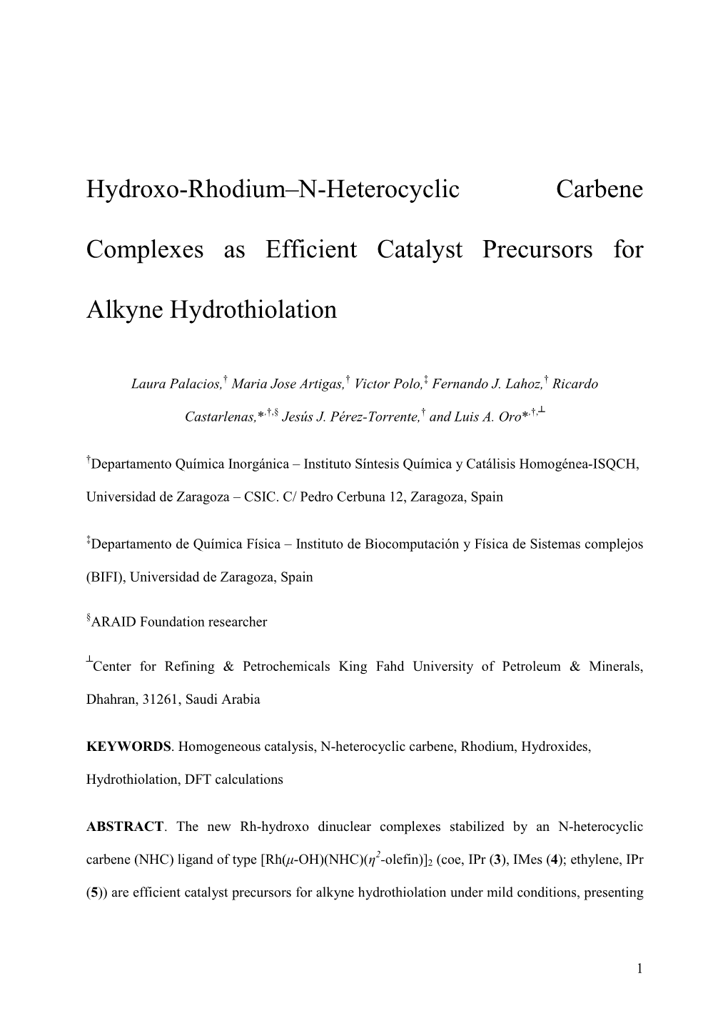 Hydroxo-Rhodium–N-Heterocyclic Carbene Complexes As Efficient Catalyst Precursors for Alkyne Hydrothiolation