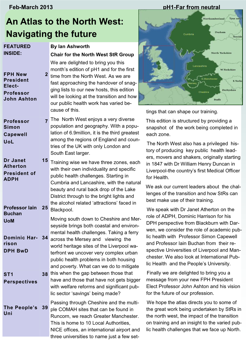 An Atlas to the North West: Navigating the Future