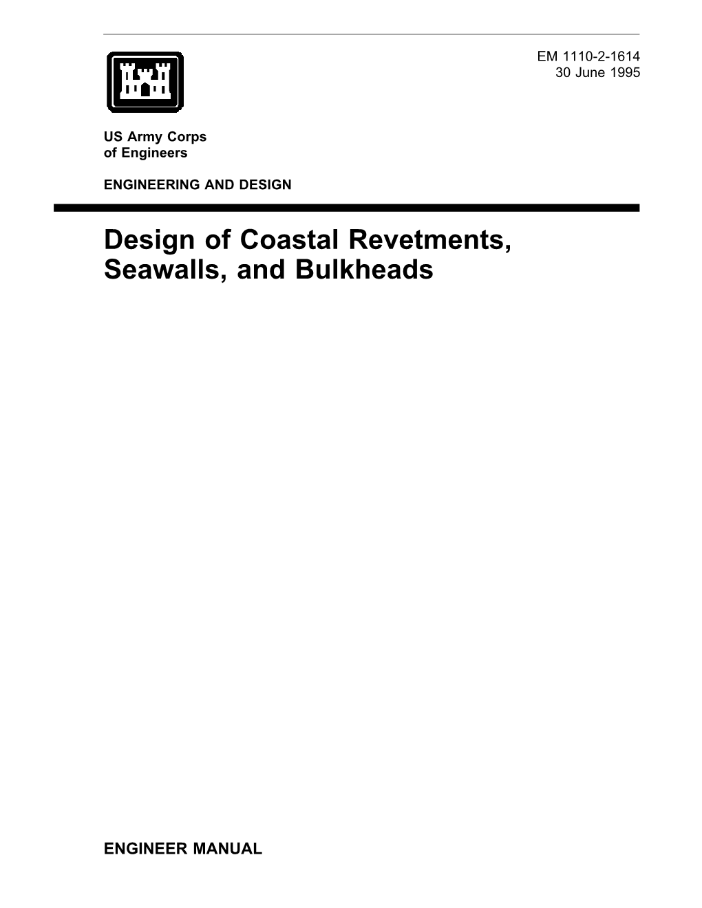 Design of Coastal Revetments, Seawalls, and Bulkheads