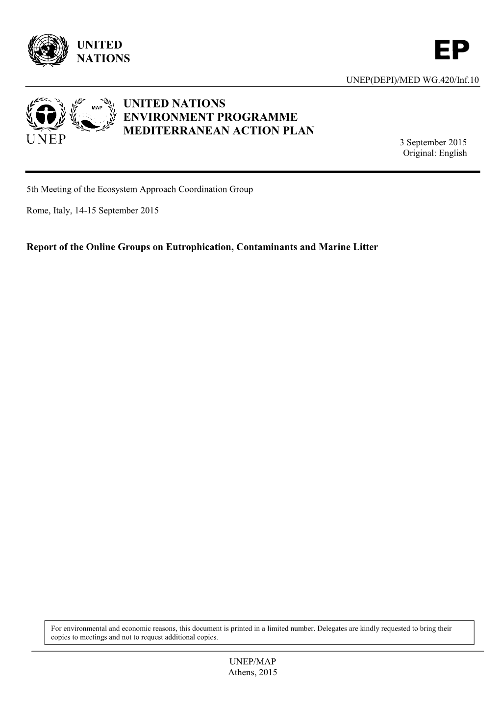 UNITED NATIONS ENVIRONMENT PROGRAMME MEDITERRANEAN ACTION PLAN 3 September 2015 Original: English