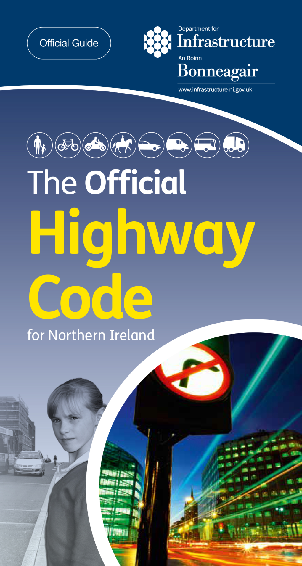 The Official Highway Code for Northern Ireland
