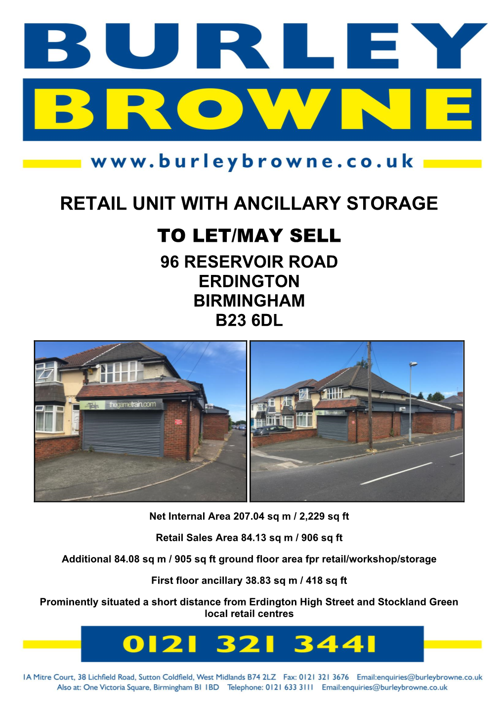 Retail Unit with Ancillary Storage to Let/May Sell