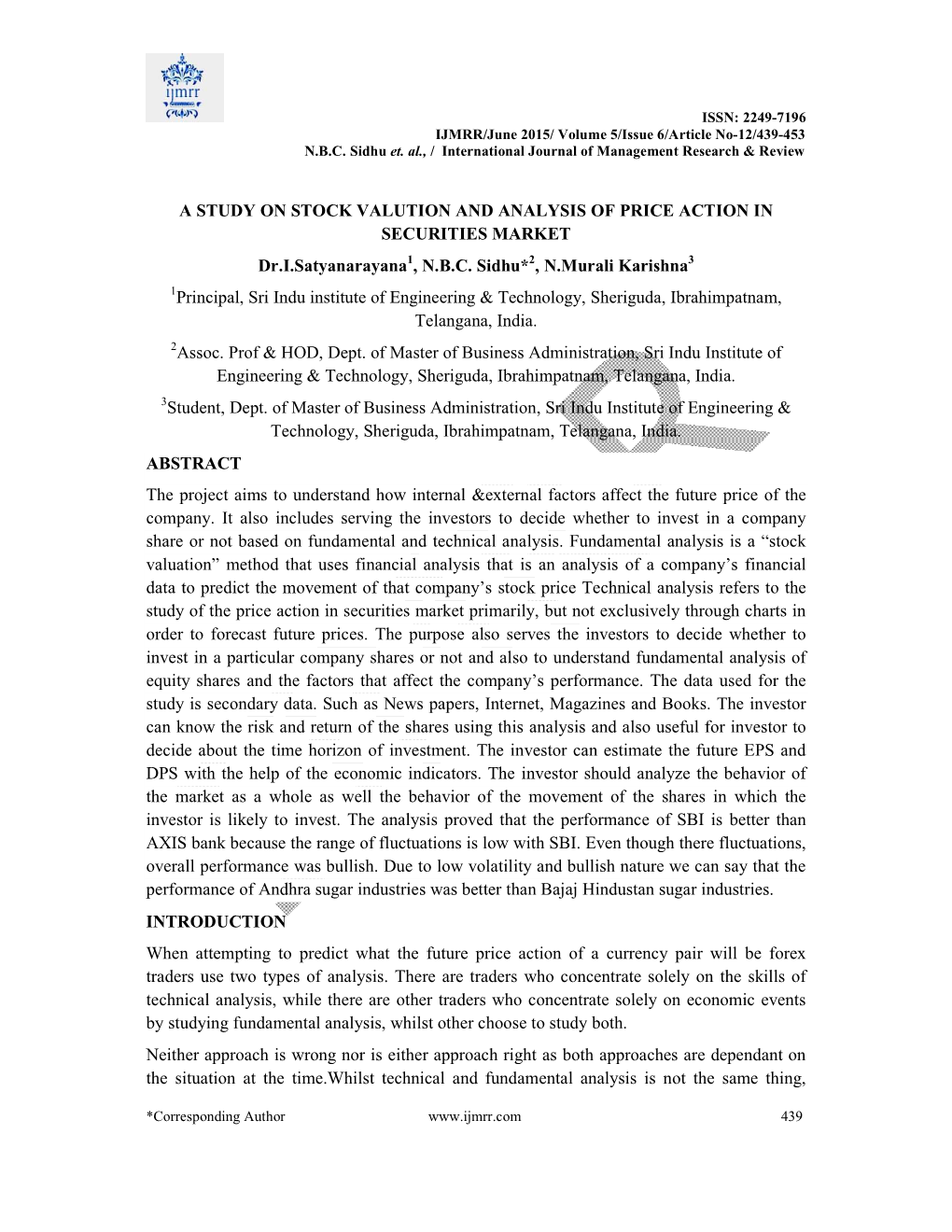 A STUDY on STOCK VALUTION and ANALYSIS of PRICE ACTION in SECURITIES MARKET Dr.I.Satyanarayana 1, N.B.C