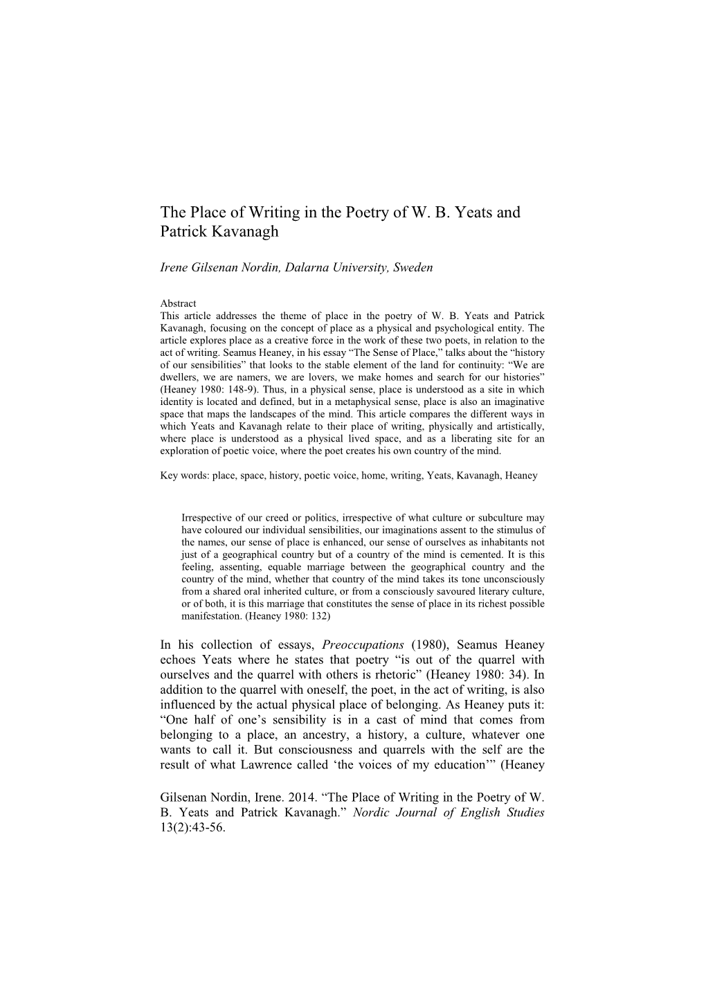 The Place of Writing in the Poetry of W. B. Yeats and Patrick Kavanagh