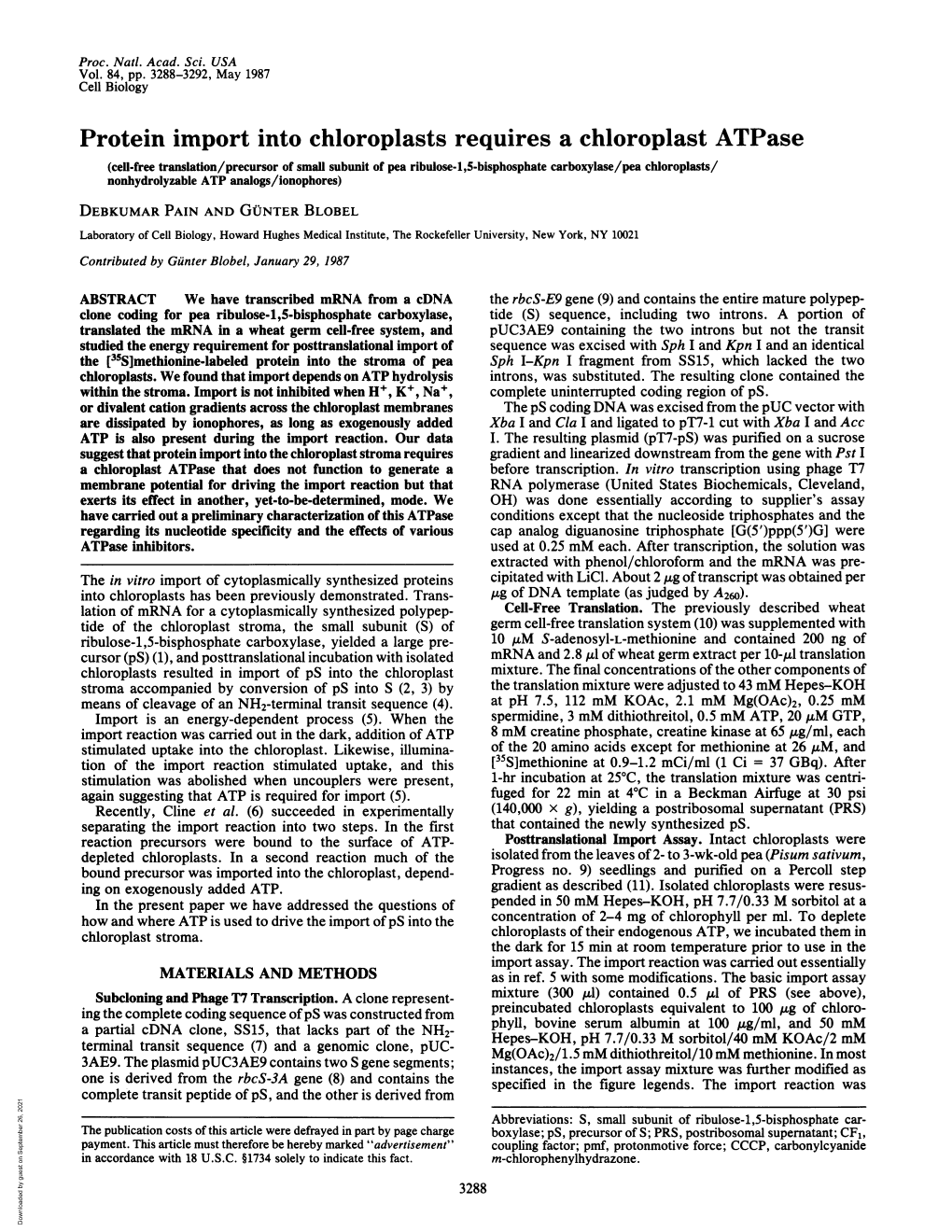 Protein Import Into Chloroplasts Requires a Chloroplast Atpase