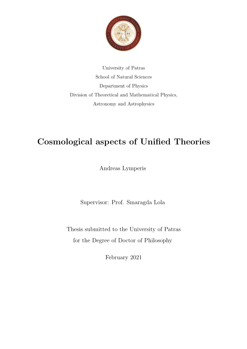 Cosmological Aspects of Unified Theories