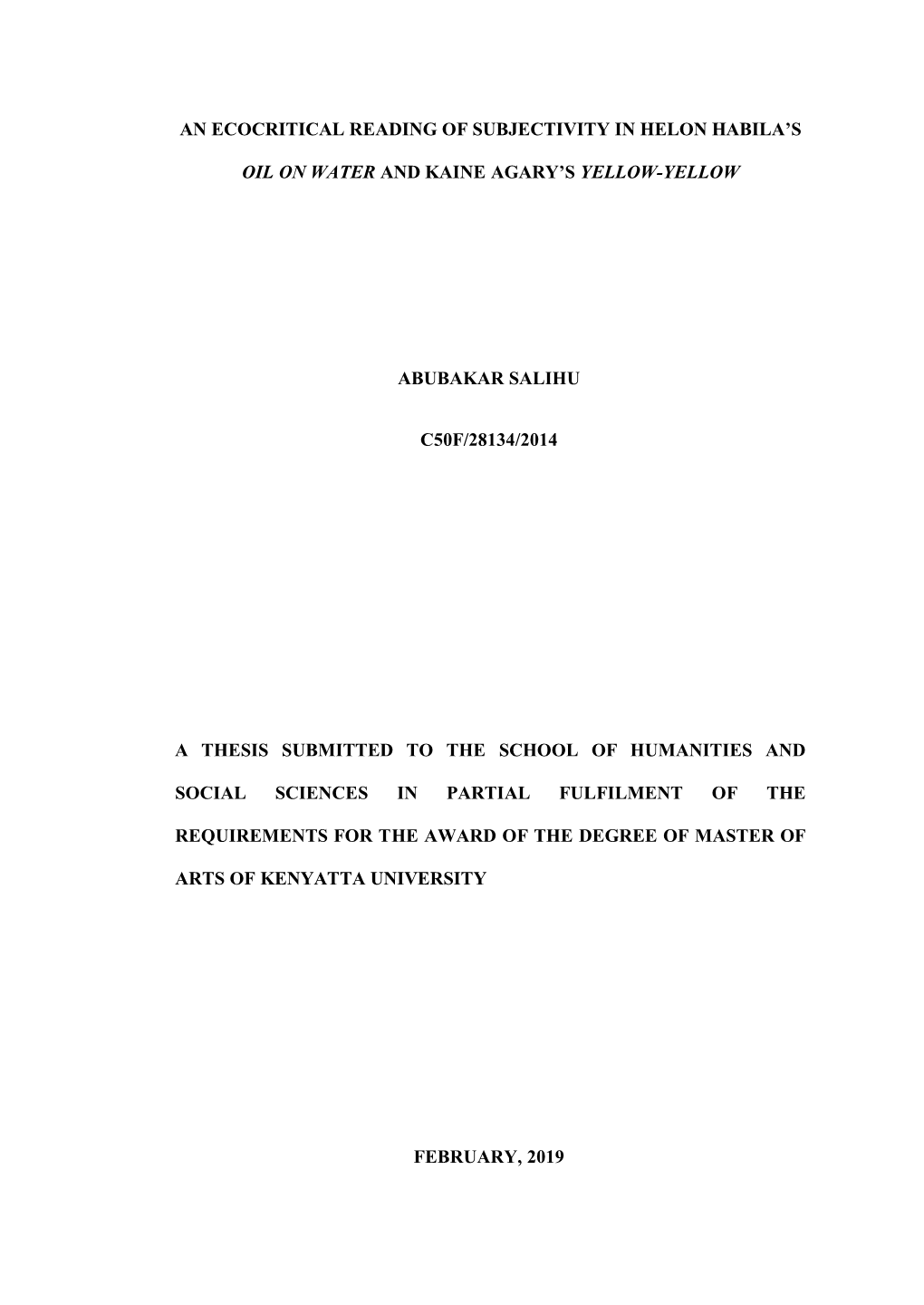 An Ecocritical Reading of Subjectivity in Helon Habila’S