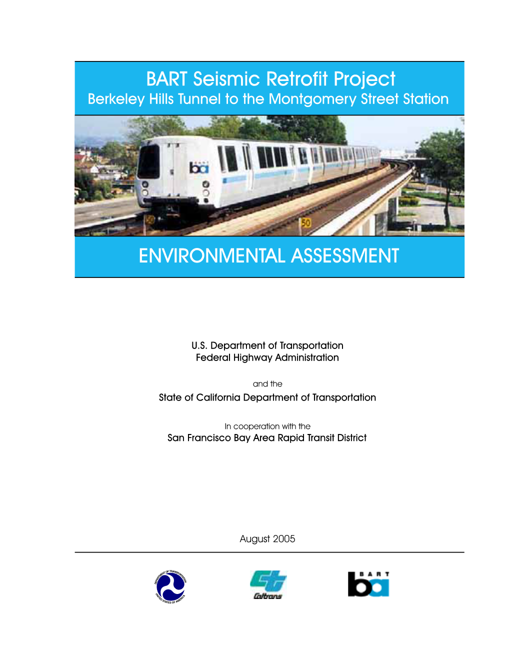 ENVIRONMENTAL ASSESSMENT BART Seismic Retrofit Project