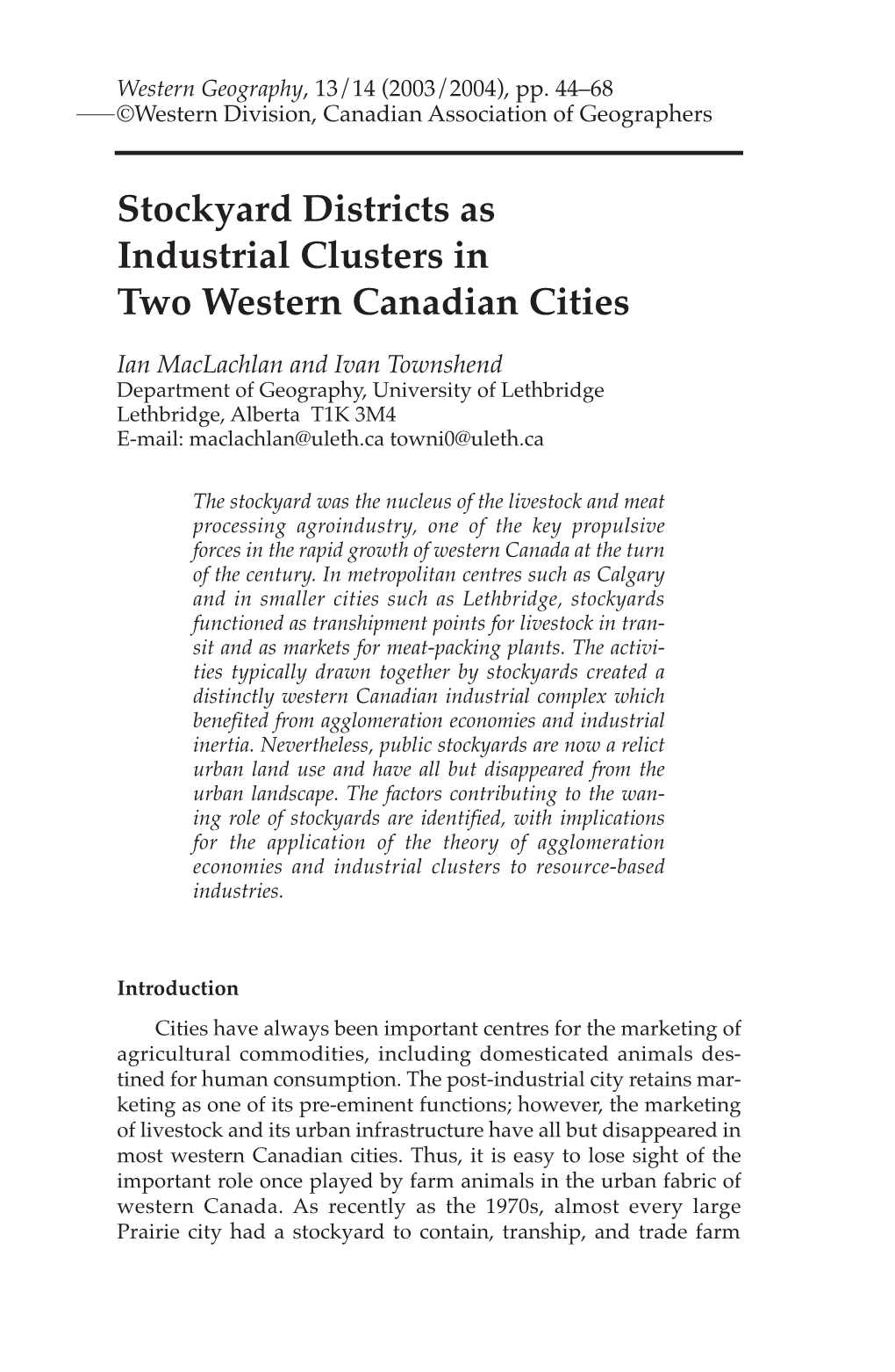 Stockyard Districts As Industrial Clusters in Two Western Canadian